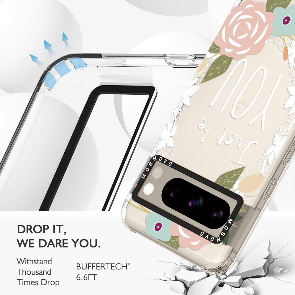 Just Be You Phone Case - Google Pixel 8 Pro Case