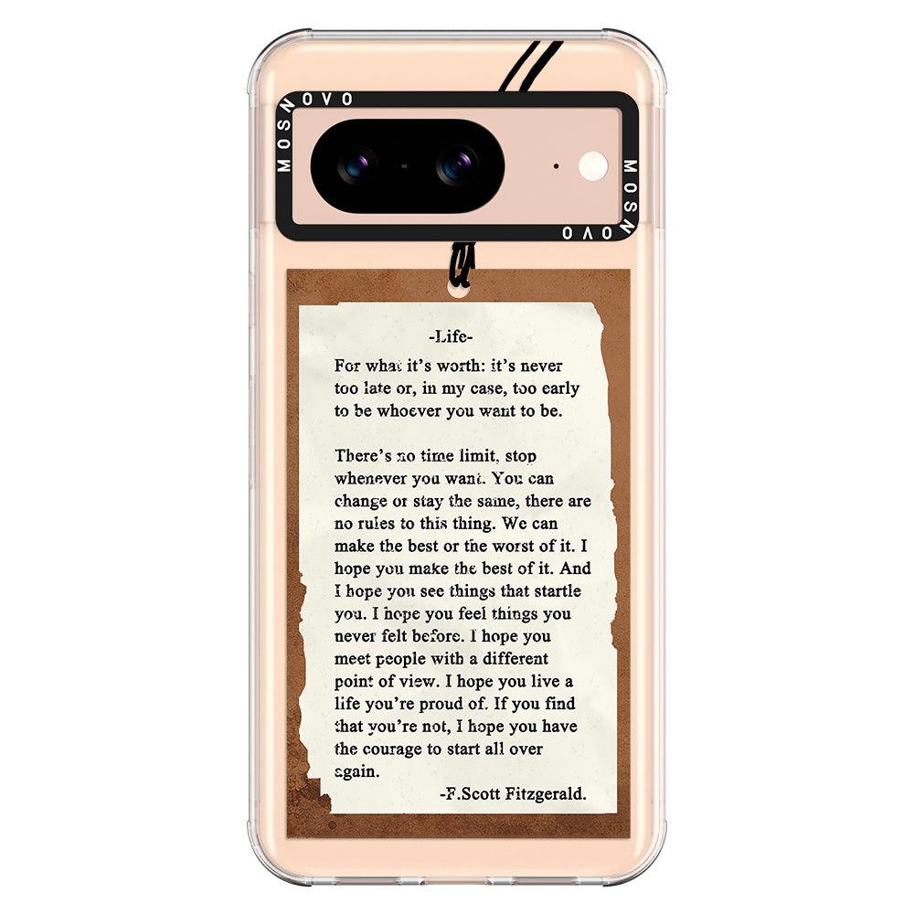 Life Quote Phone Case - Google Pixel 8 Case