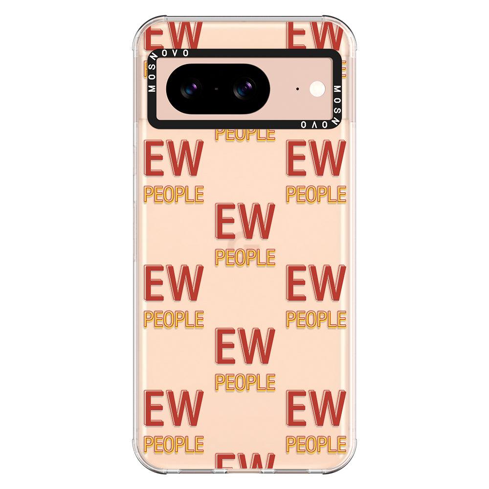 EW People Phone Case - Google Pixel 8 Case - MOSNOVO