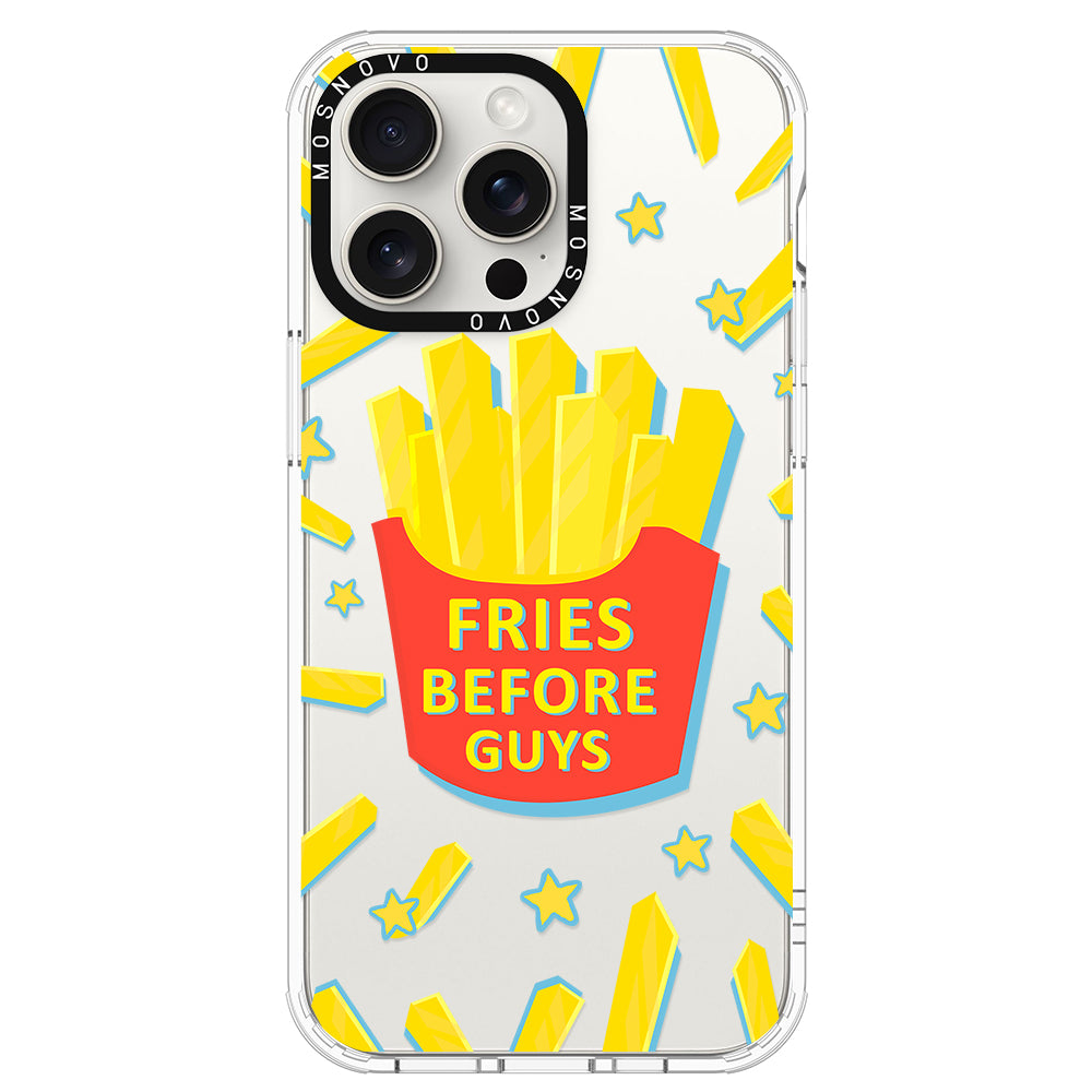 Fries Before Guys Phone Case - iPhone 15 Pro Max Case - MOSNOVO