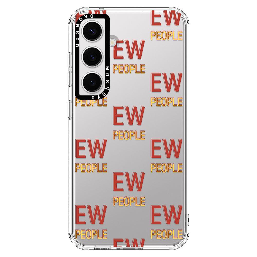 EW People Phone Case - Samsung Galaxy S24 Case - MOSNOVO