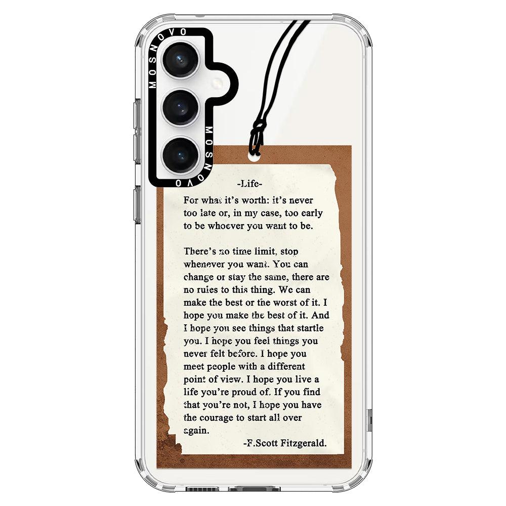 Life Quote Phone Case - Samsung Galaxy S23 FE Case