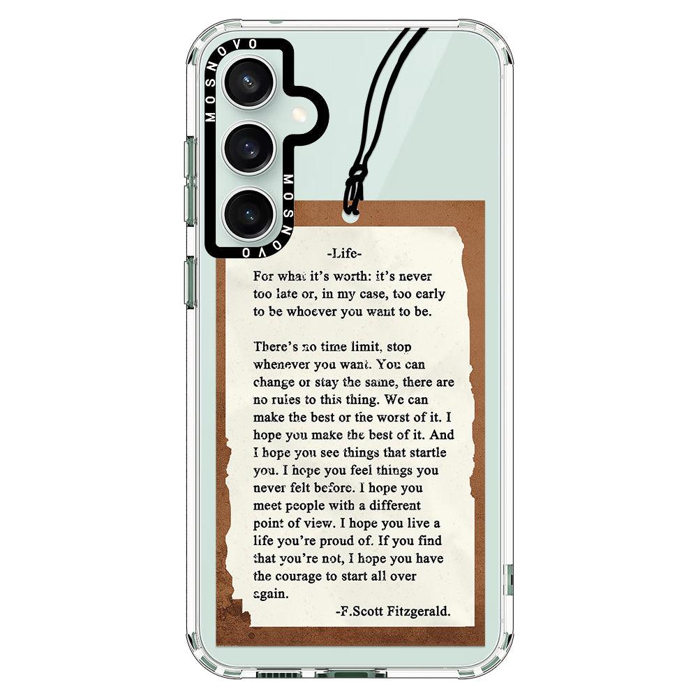 Life Quote Phone Case - Samsung Galaxy S23 FE Case