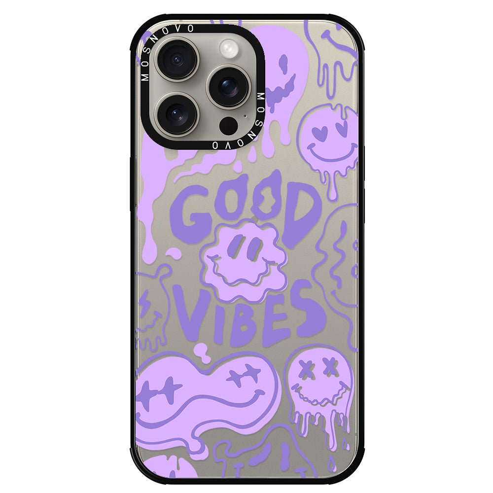 Good Vibes Phone Case - iPhone 15 Pro Max Case - MOSNOVO