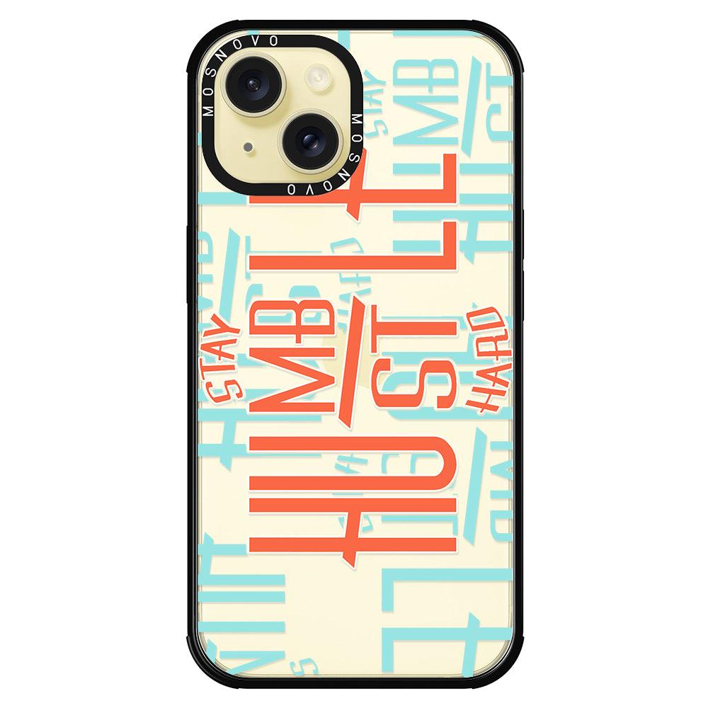 Hustle Phone Case - iPhone 15 Plus Case - MOSNOVO