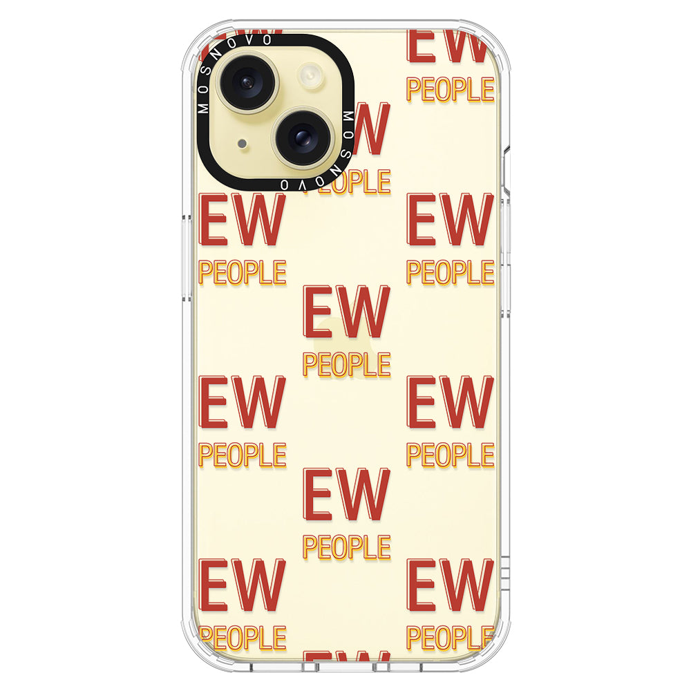 EW People Phone Case - iPhone 15 Case - MOSNOVO