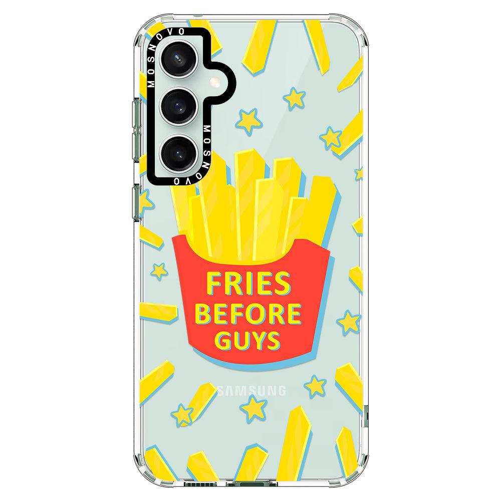 Fries Before Guys Phone Case - Samsung Galaxy S23 FE Case