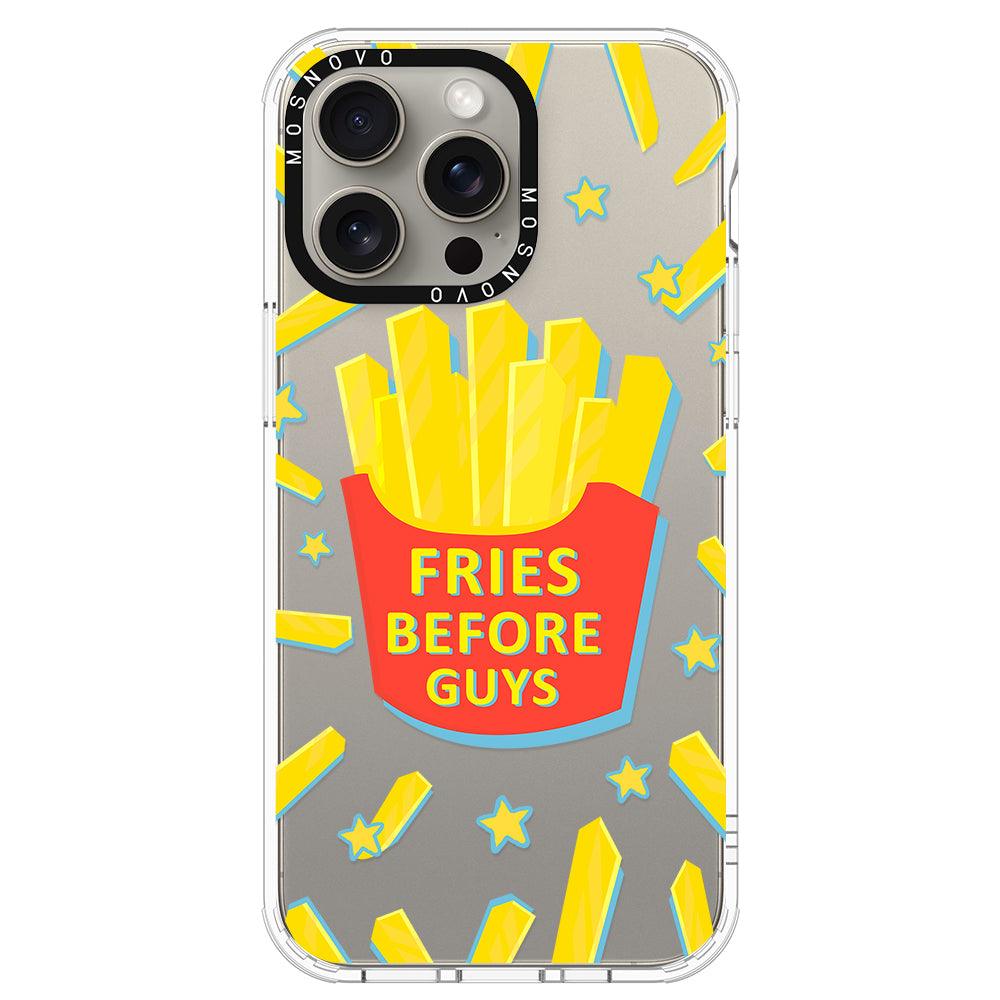 Fries Before Guys Phone Case - iPhone 15 Pro Max Case - MOSNOVO