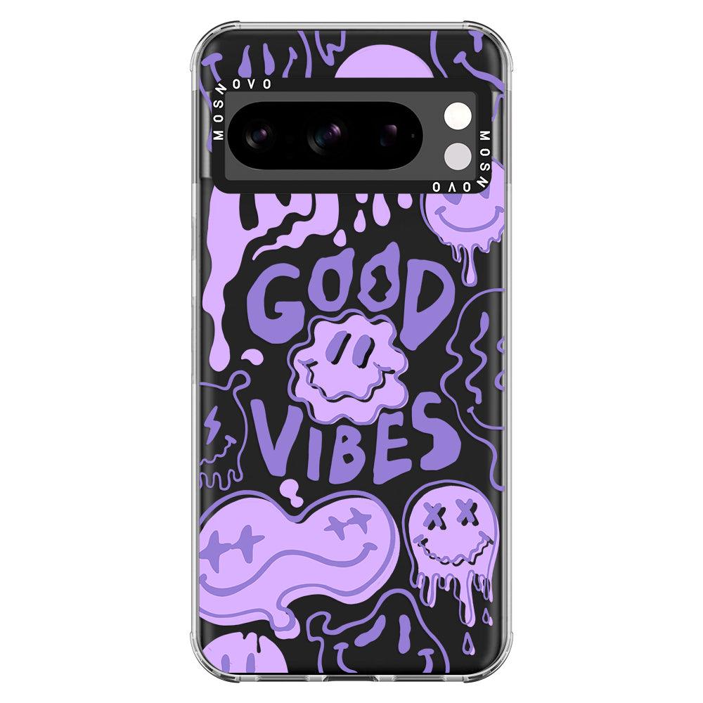 Good Vibes Phone Case - Google Pixel 8 Pro Case