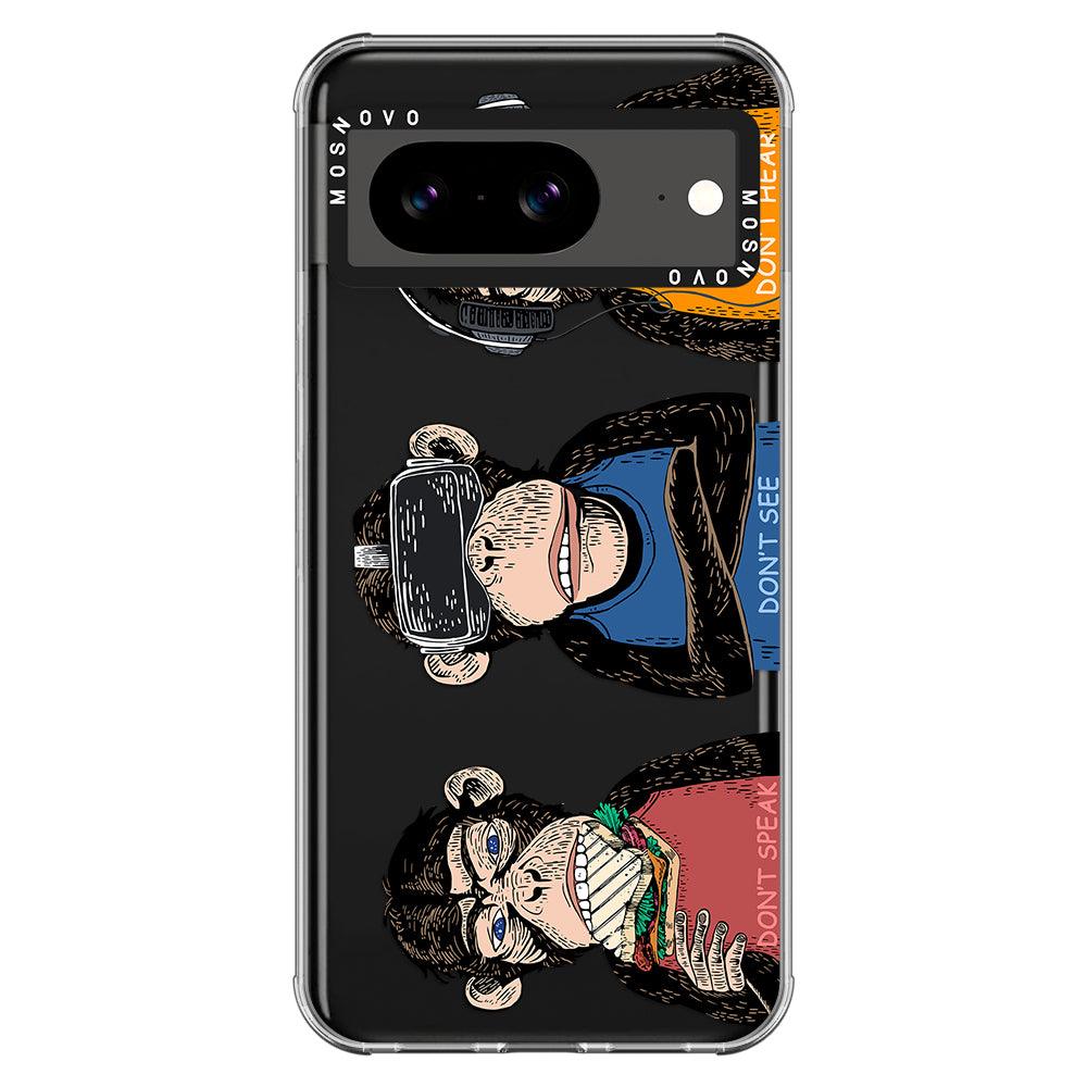 Don't Speak, Don't See,Don't Hear Phone Case - Google Pixel 8 Case - MOSNOVO