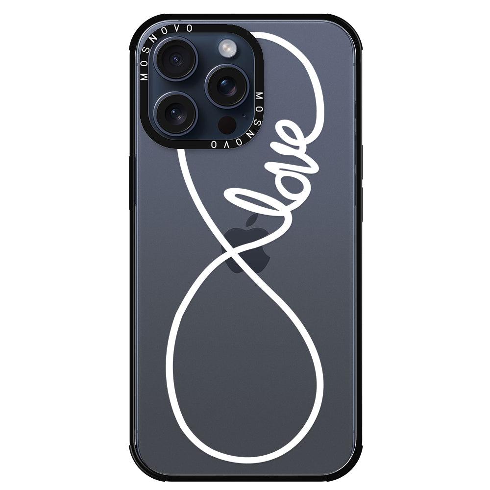 Infinity Love Phone Case - iPhone 15 Pro Max Case - MOSNOVO