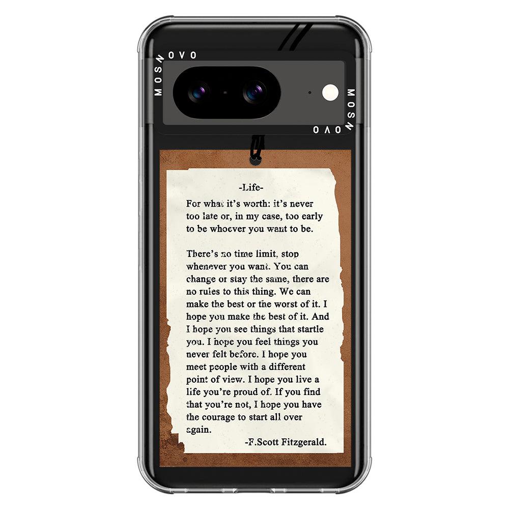 Life Quote Phone Case - Google Pixel 8 Case