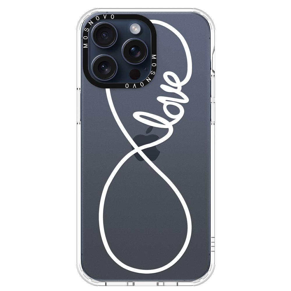 Infinity Love Phone Case - iPhone 15 Pro Max Case - MOSNOVO