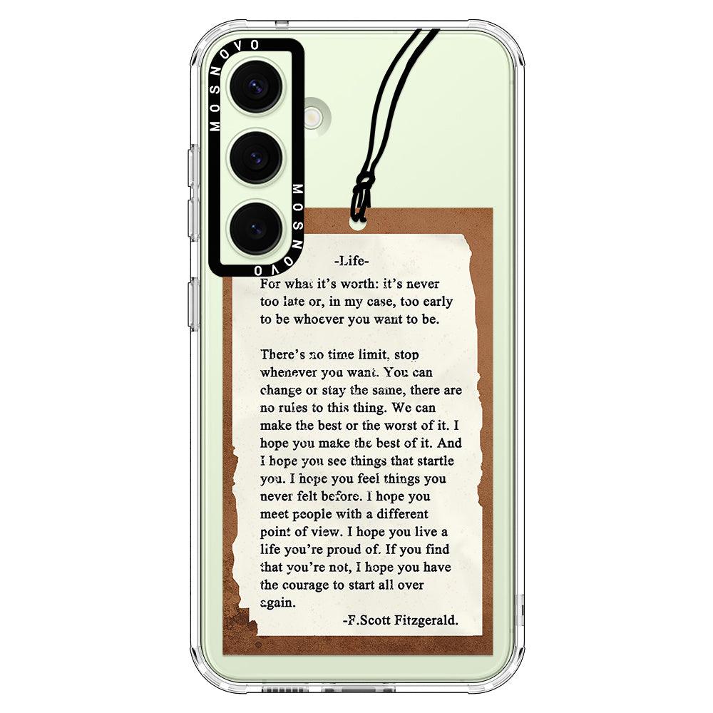 Life Quote Phone Case - Samsung Galaxy S24 Plus Case - MOSNOVO