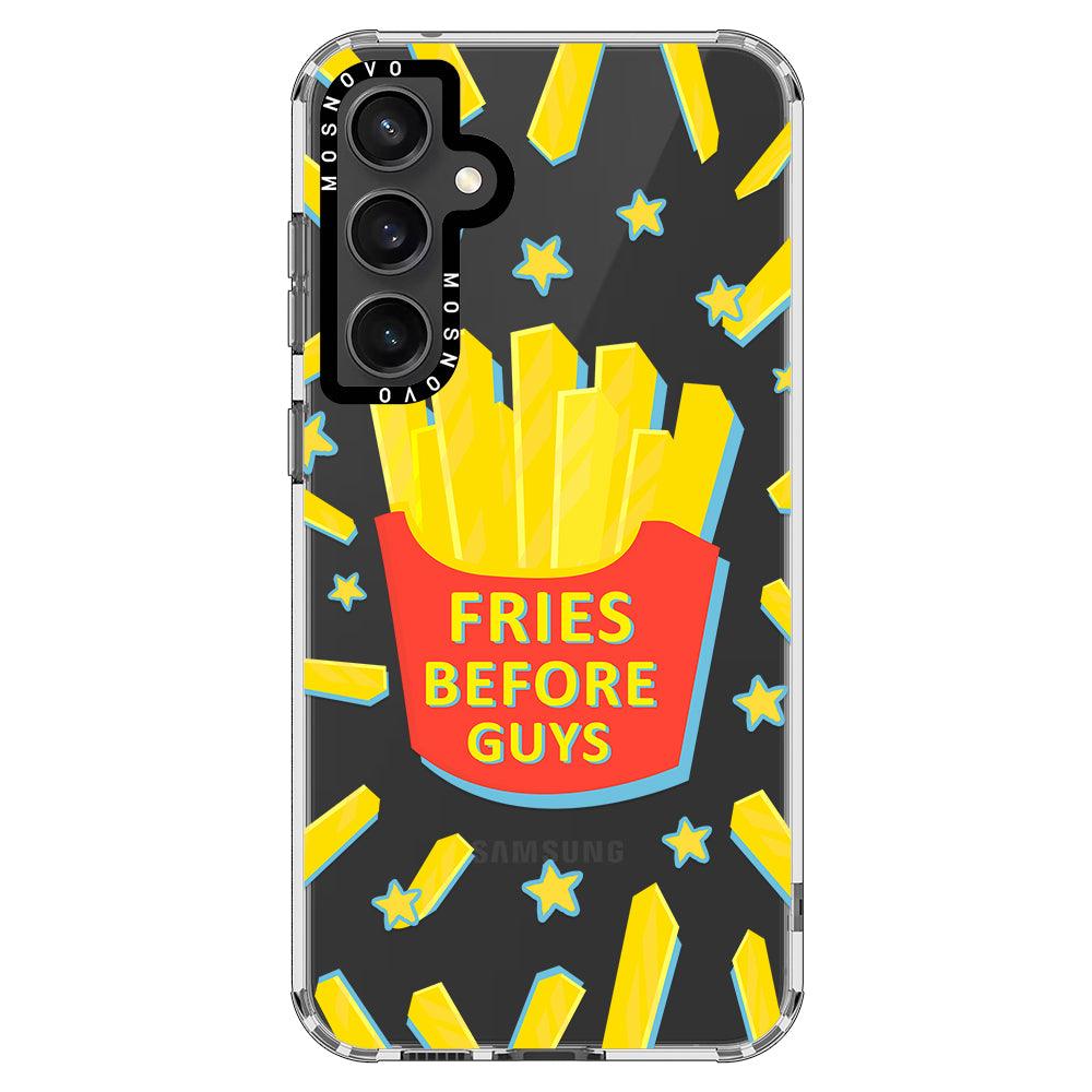 Fries Before Guys Phone Case - Samsung Galaxy S23 FE Case