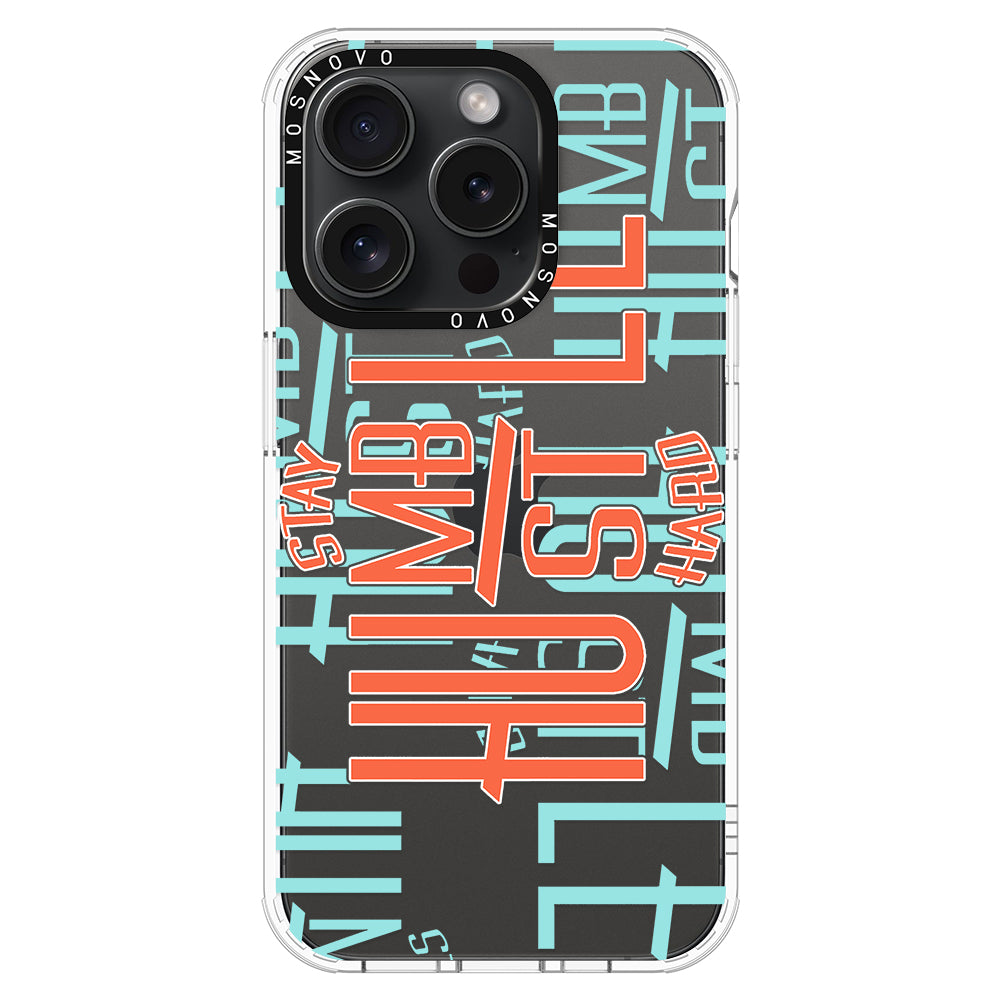 Hustle Phone Case - iPhone 15 Pro Case - MOSNOVO