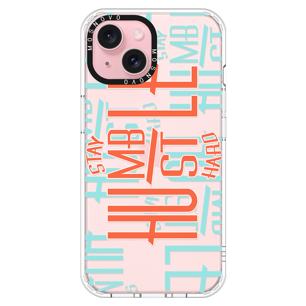 Hustle Phone Case - iPhone 15 Plus Case - MOSNOVO