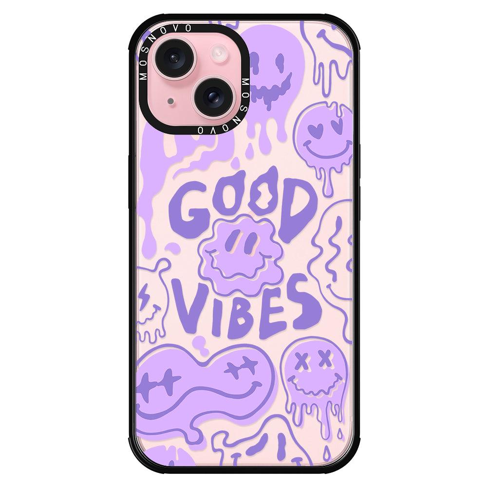 Good Vibes Phone Case - iPhone 15 Case - MOSNOVO