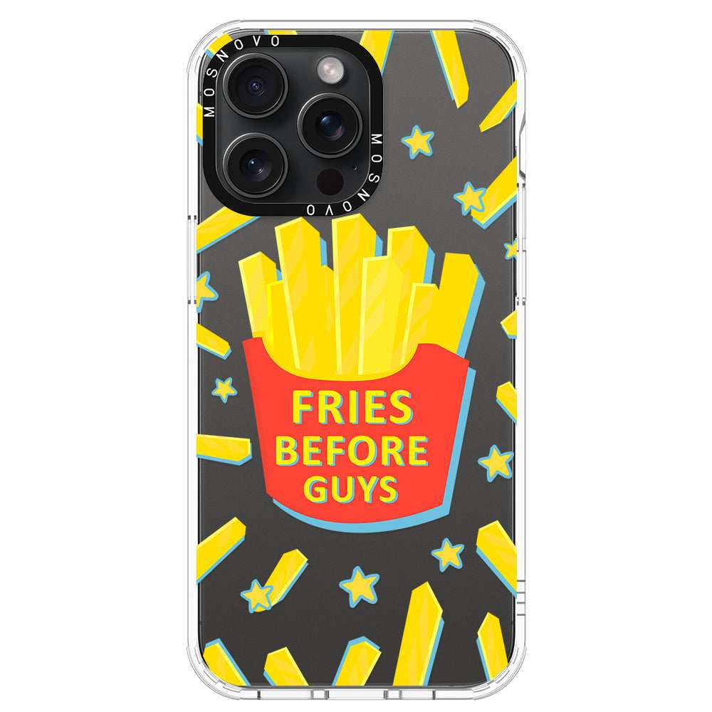 Fries Before Guys Phone Case - iPhone 15 Pro Max Case - MOSNOVO