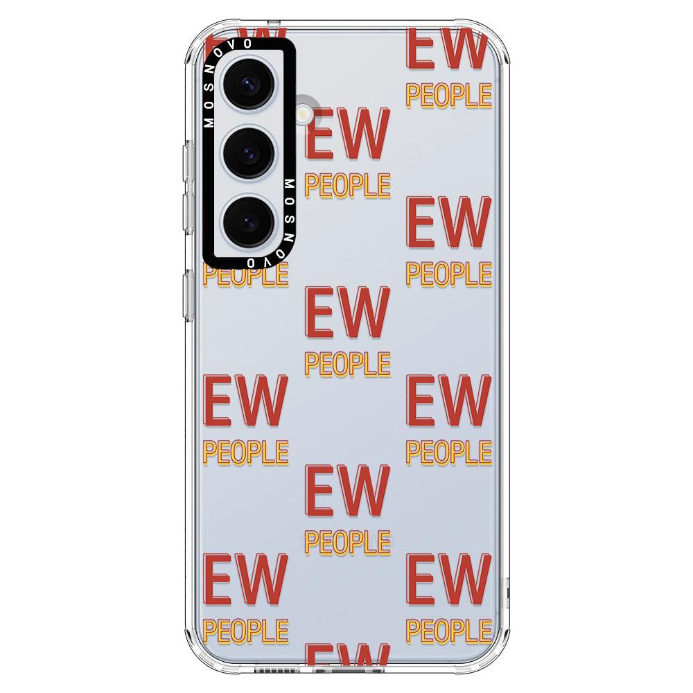 EW People Phone Case - Samsung Galaxy S24 Plus Case - MOSNOVO