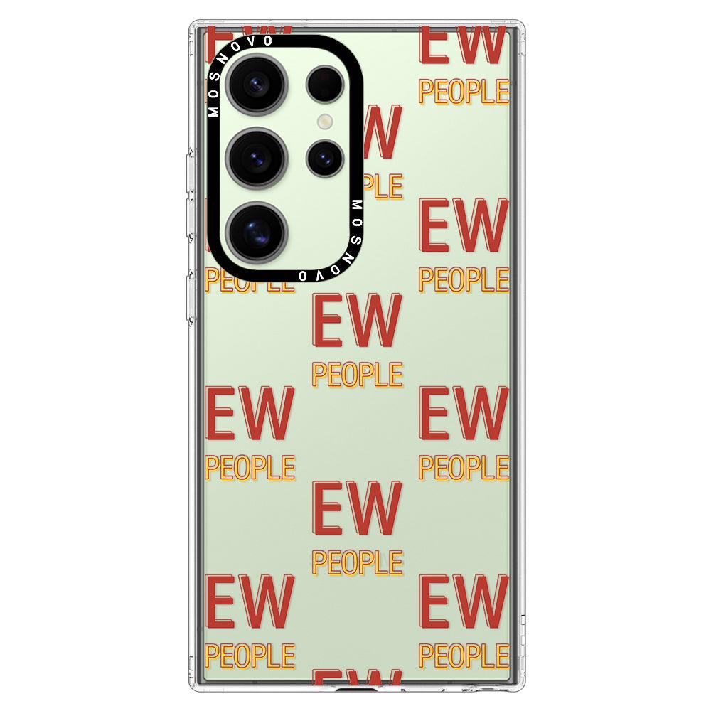 EW People Phone Case - Samsung Galaxy S24 Ultra Case - MOSNOVO