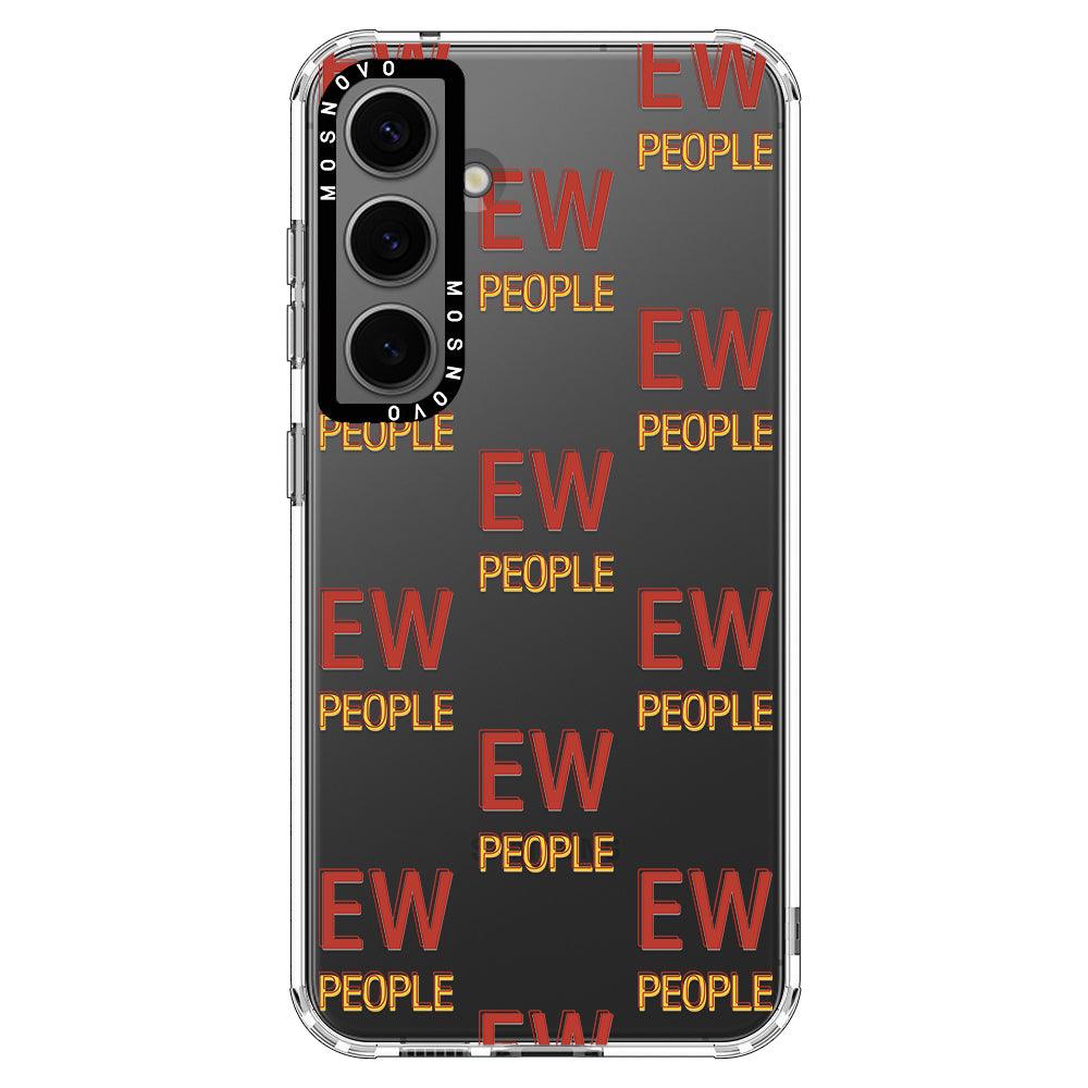 EW People Phone Case - Samsung Galaxy S24 Plus Case - MOSNOVO