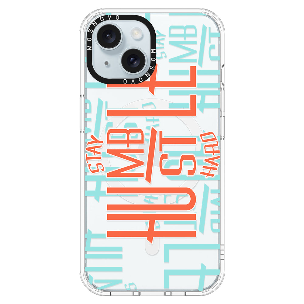 Hustle Phone Case - iPhone 15 Case - MOSNOVO