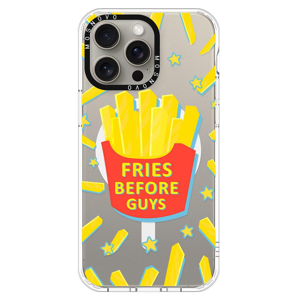 Fries Before Guys Phone Case - iPhone 15 Pro Max Case - MOSNOVO