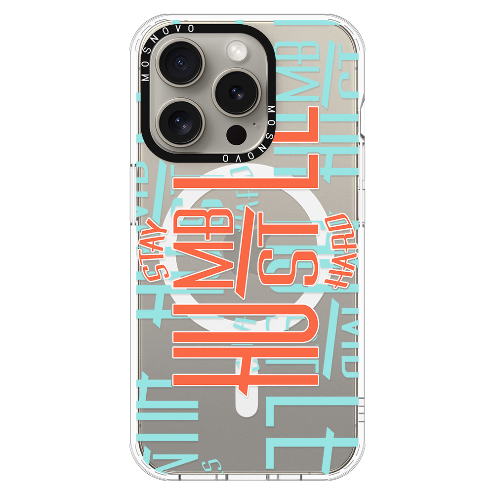 Hustle Phone Case - iPhone 15 Pro Case - MOSNOVO