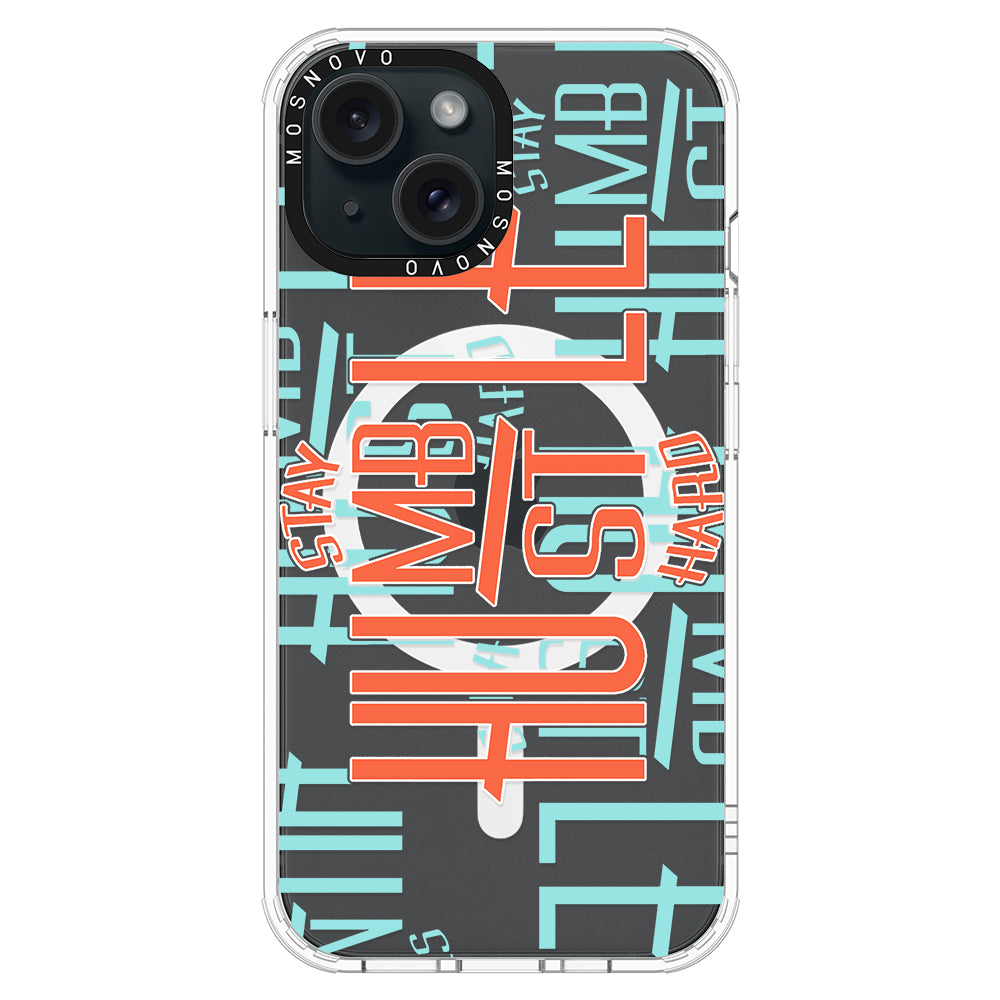 Hustle Phone Case - iPhone 15 Plus Case - MOSNOVO