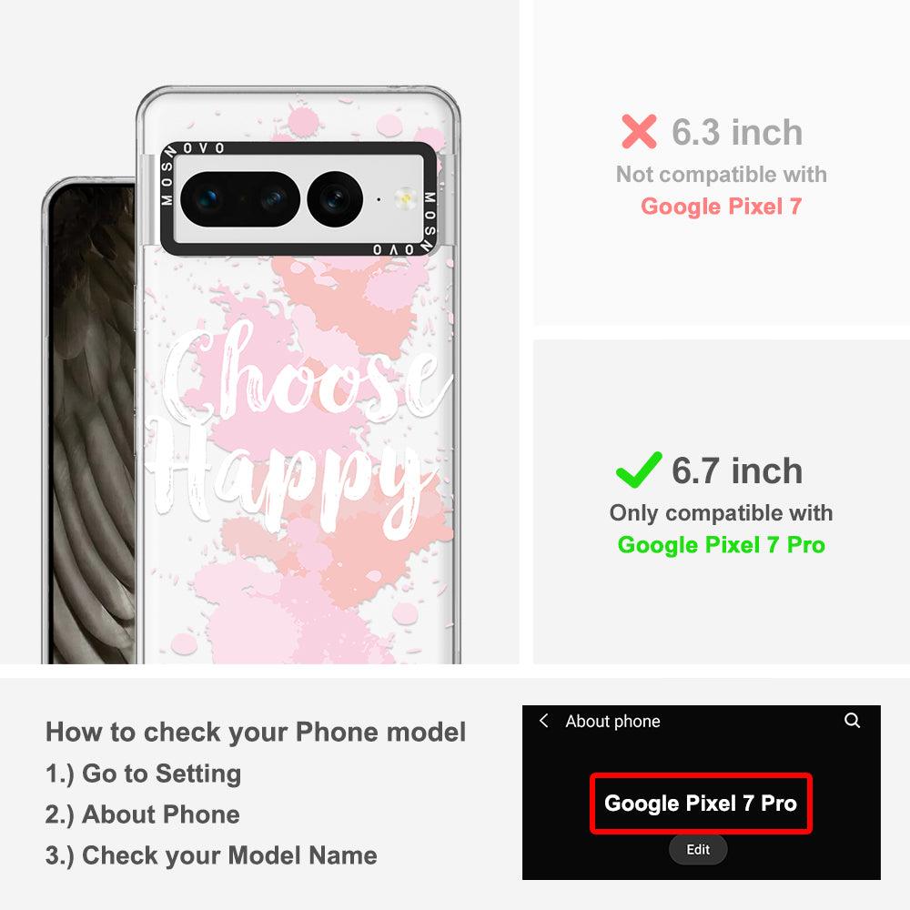 Choose Happy Phone Case - Google Pixel 7 Pro Case - MOSNOVO