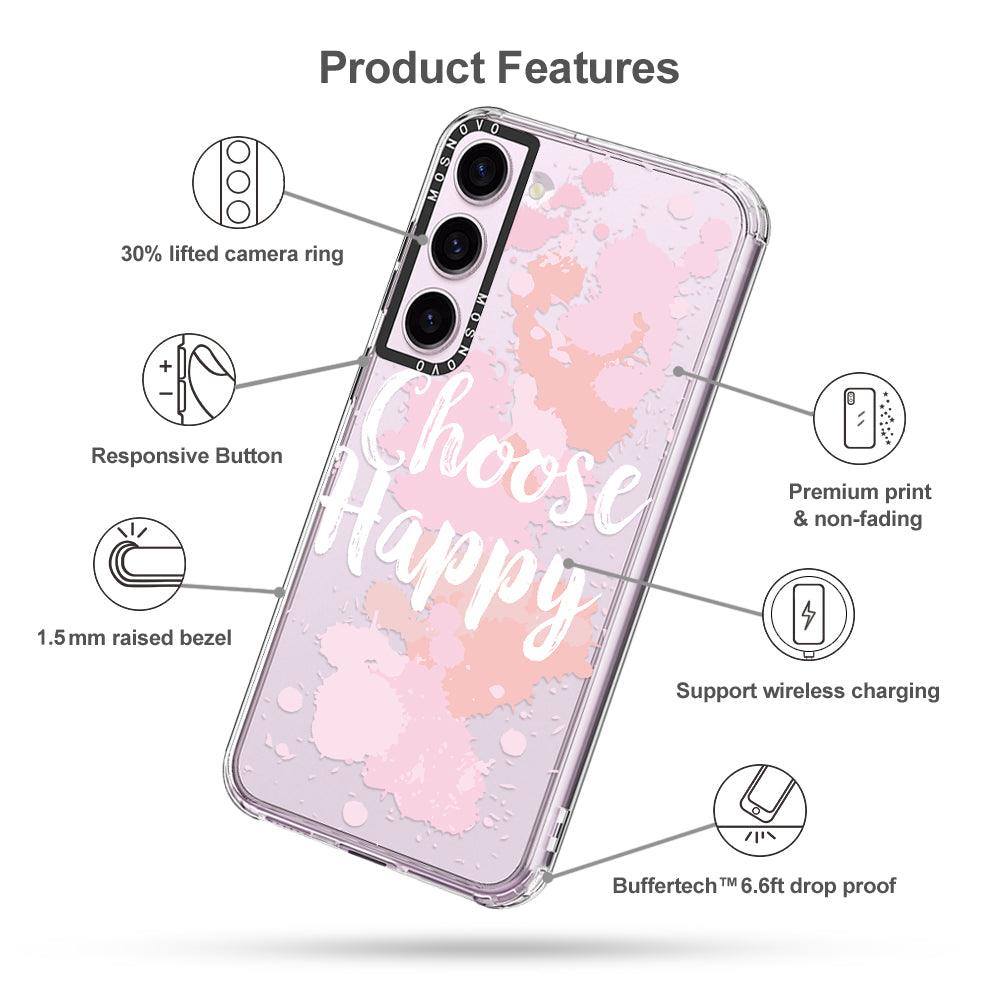 Choose Happy Phone Case - Samsung Galaxy S23 Case - MOSNOVO