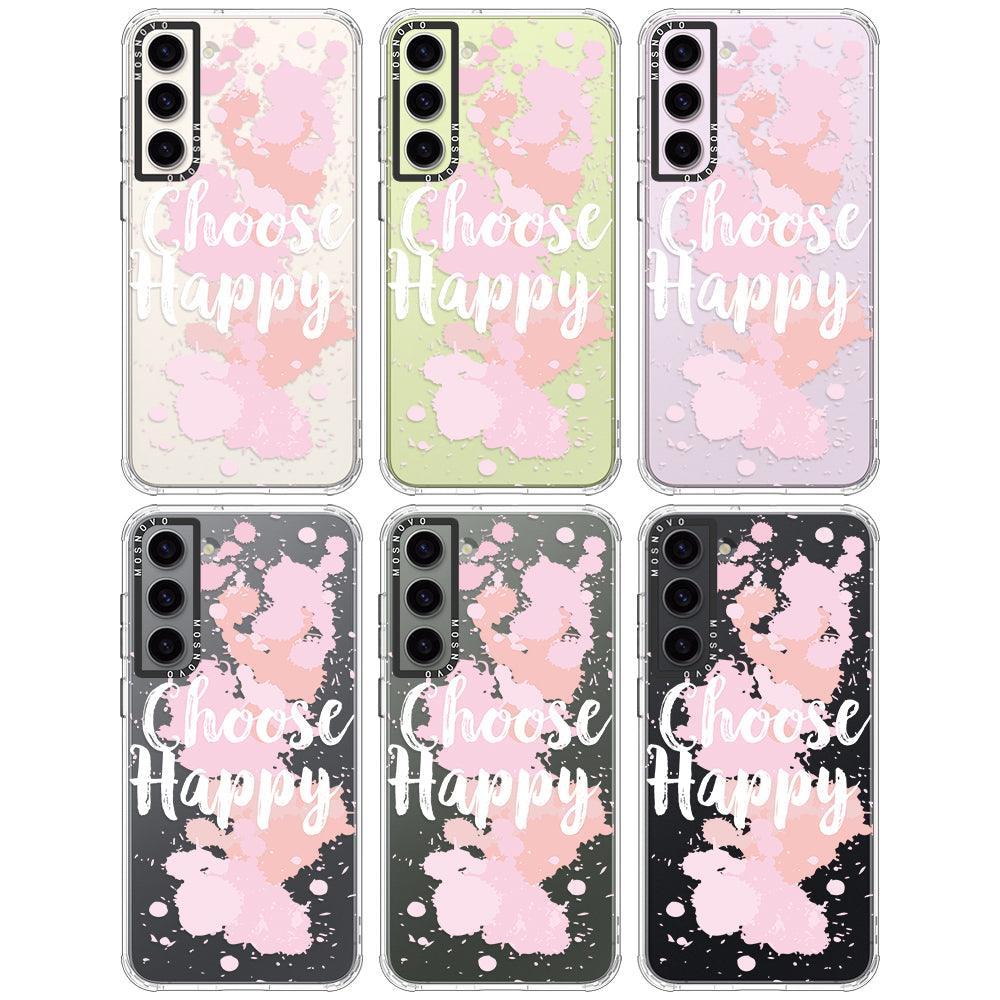 Choose Happy Phone Case - Samsung Galaxy S23 Case - MOSNOVO