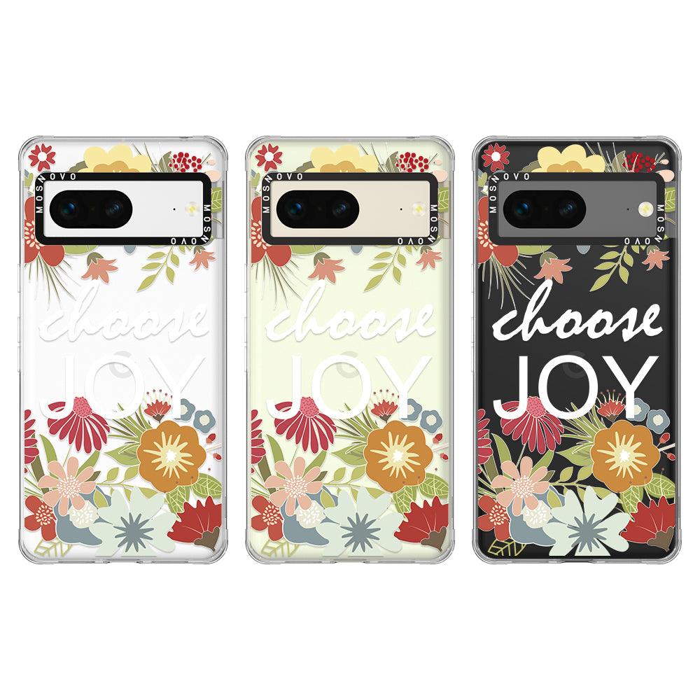 Choose Joy Phone Case - Google Pixel 7 Case - MOSNOVO