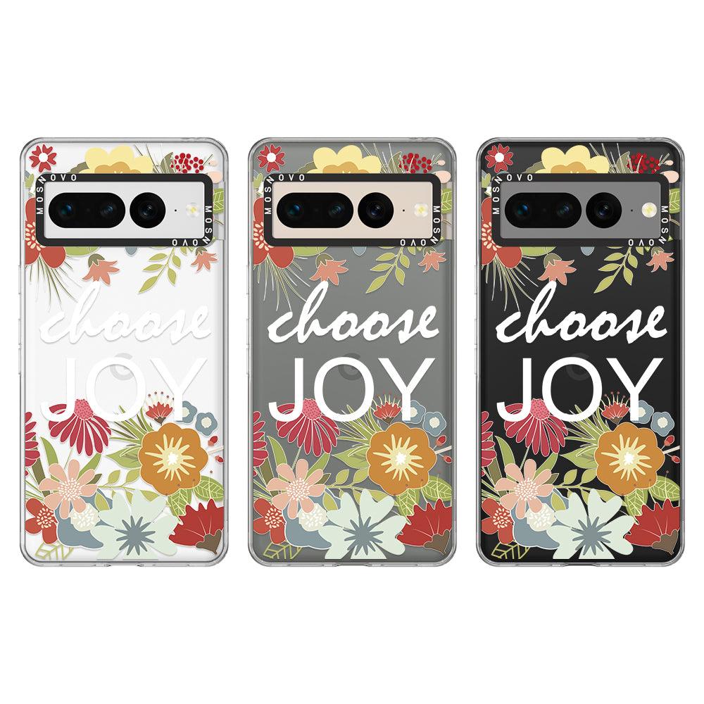 Choose Joy Phone Case - Google Pixel 7 Pro Case - MOSNOVO