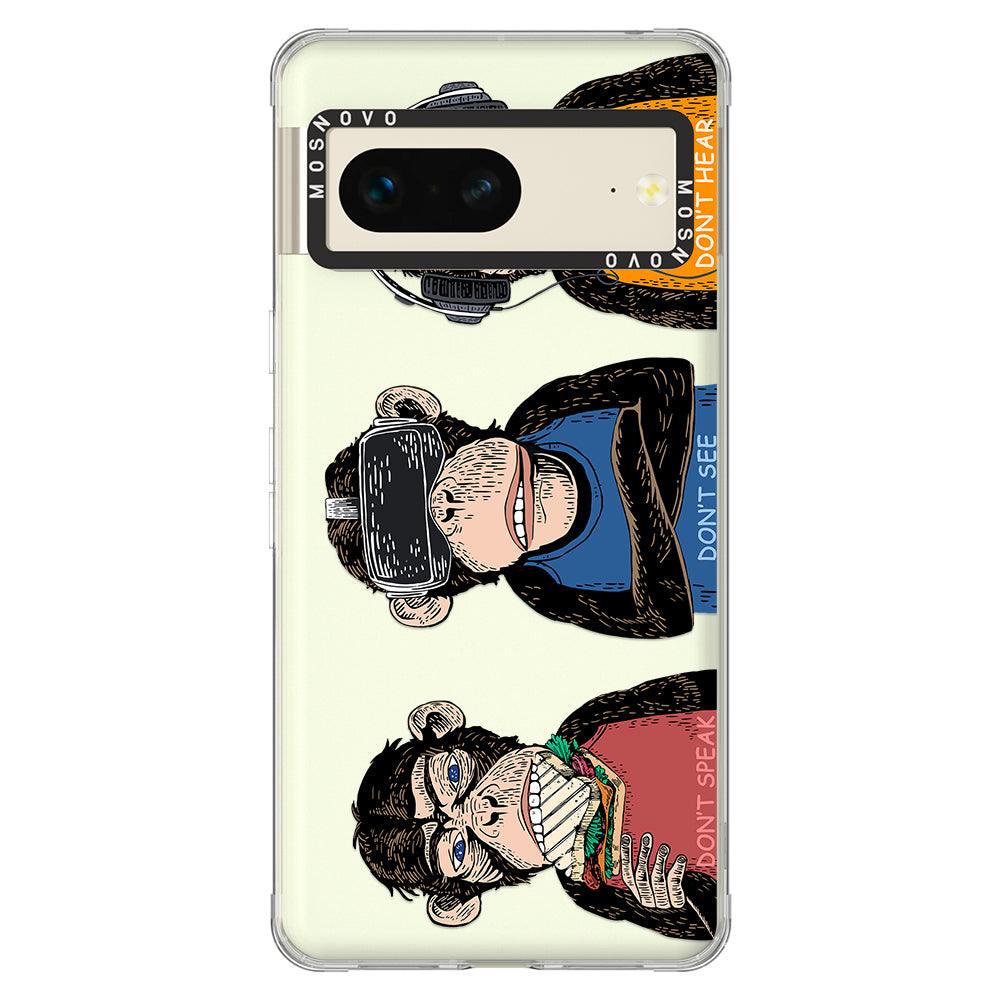 Don't Speak, Don't See,Don't Hear Phone Case - Google Pixel 7 Case - MOSNOVO