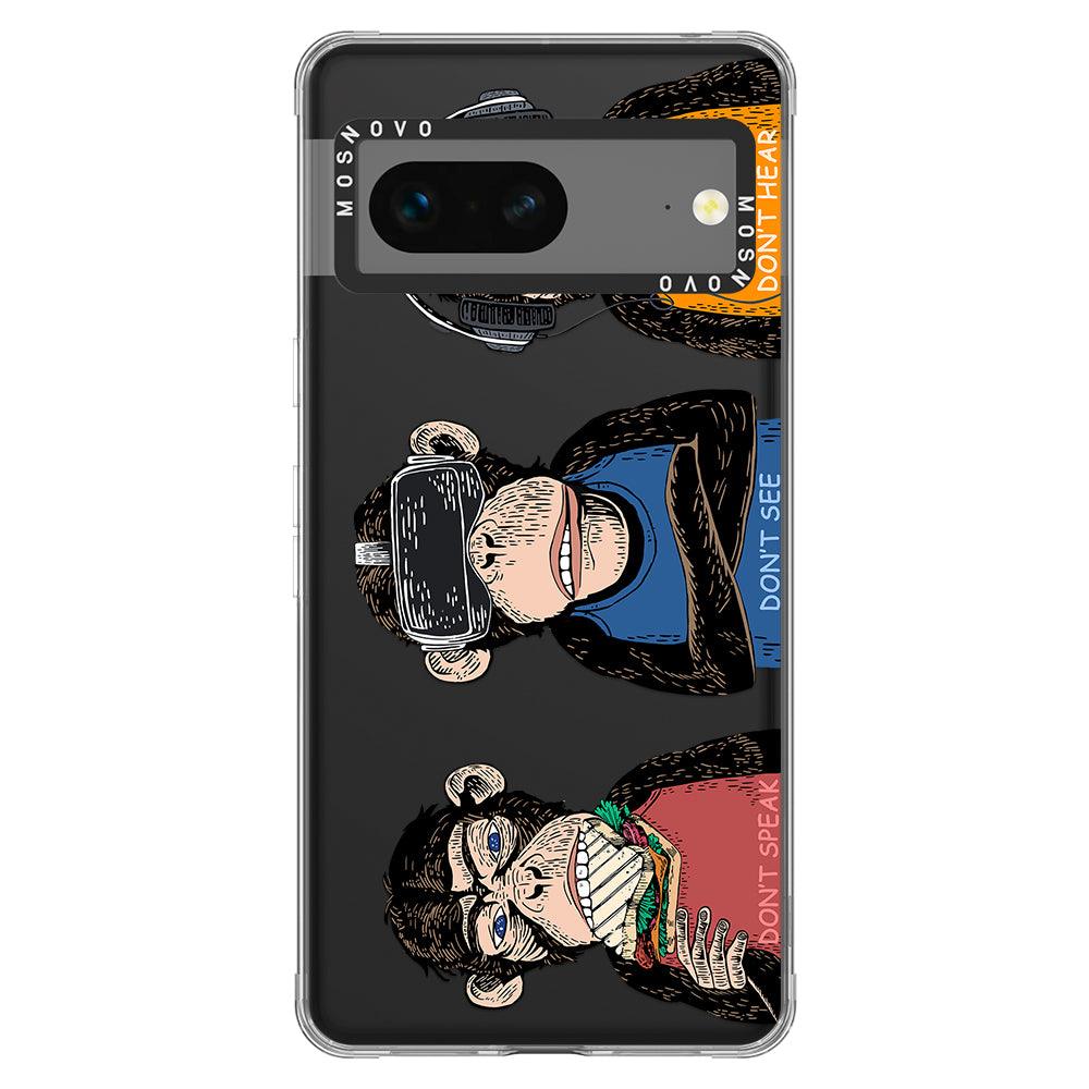 Don't Speak, Don't See,Don't Hear Phone Case - Google Pixel 7 Case - MOSNOVO