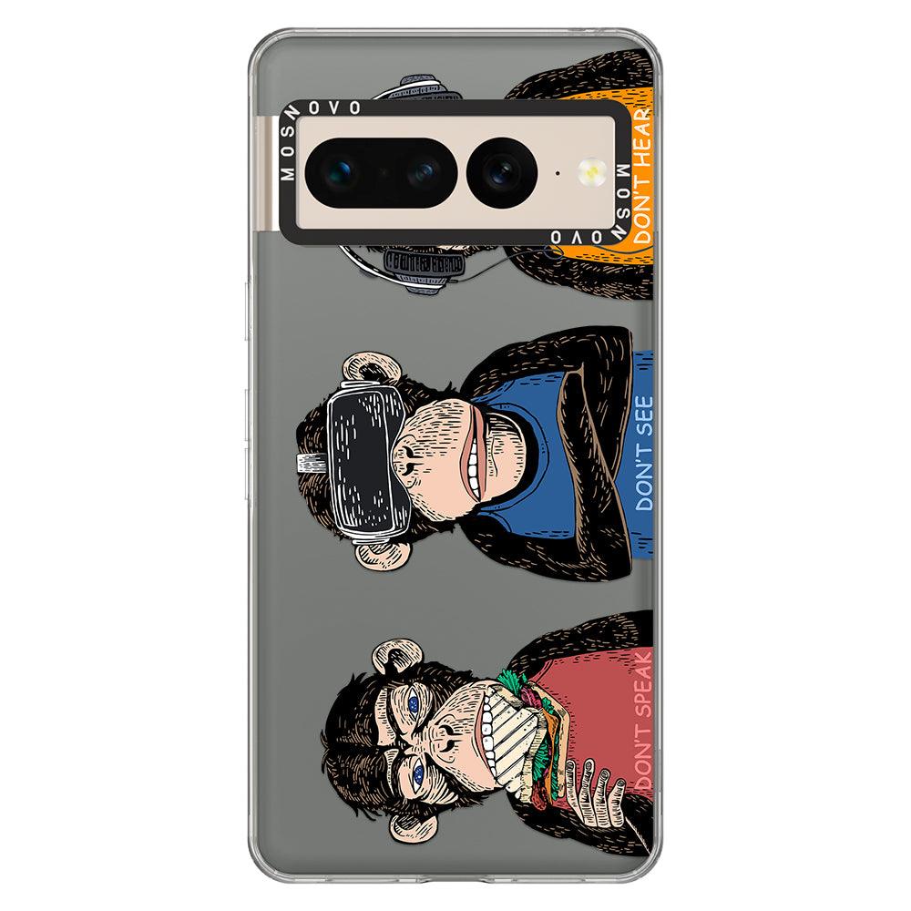 Don't Speak, Don't See,Don't Hear Phone Case - Google Pixel 7 Pro Case - MOSNOVO