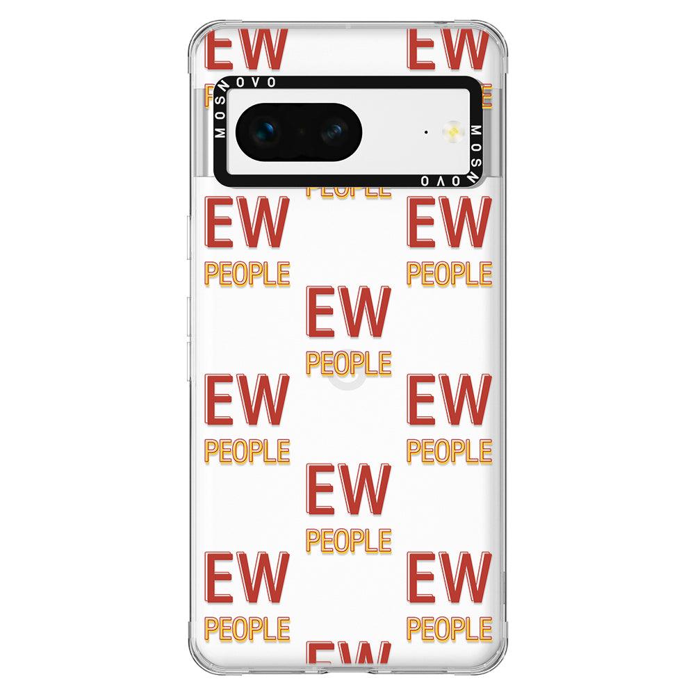 EW People Phone Case - Google Pixel 7 Case - MOSNOVO