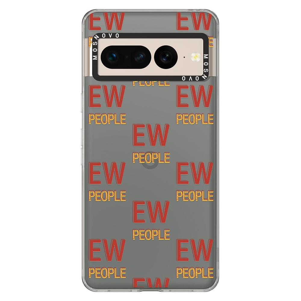 EW People Phone Case - Google Pixel 7 Pro Case - MOSNOVO