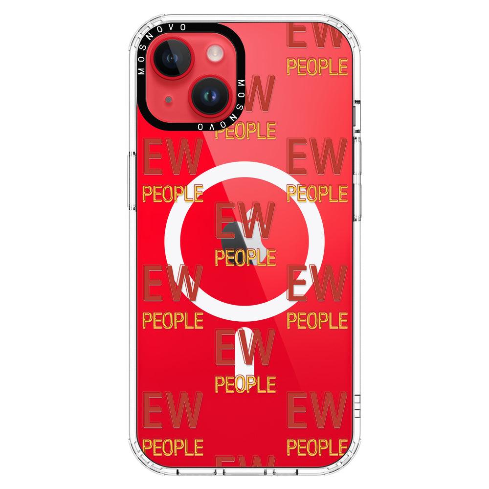 EW People Phone Case - iPhone 14 Case - MOSNOVO