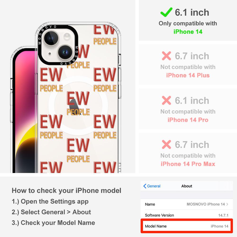 EW People Phone Case - iPhone 14 Case - MOSNOVO