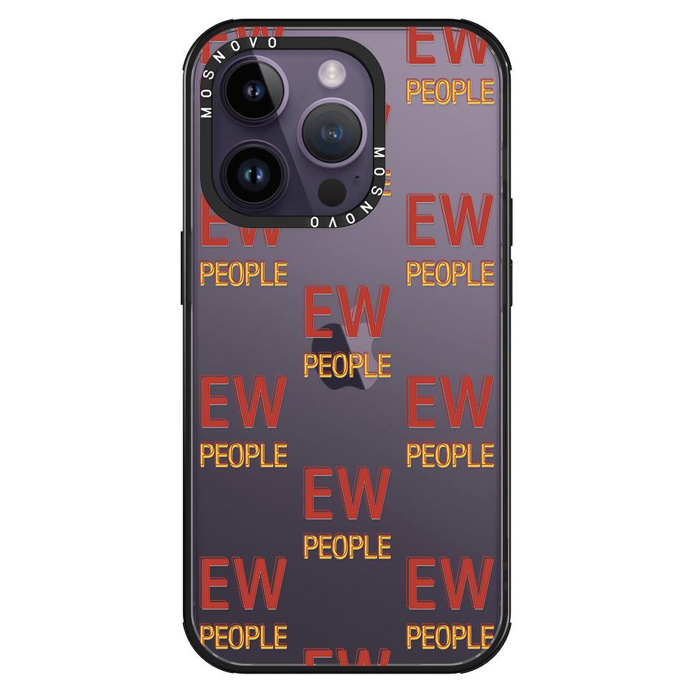 EW People Phone Case - iPhone 14 Pro Case - MOSNOVO