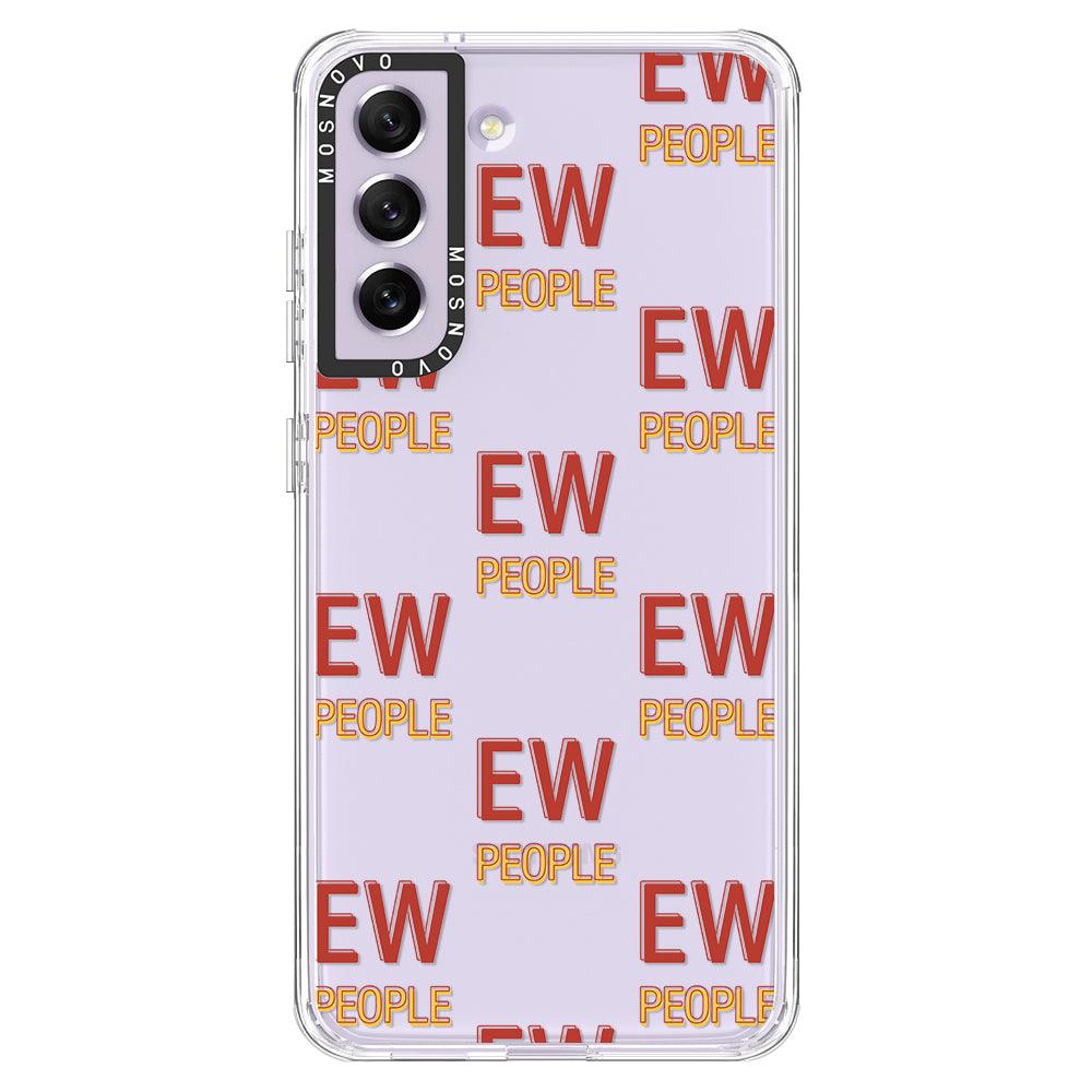 EW People Phone Case - Samsung Galaxy S21 FE Case - MOSNOVO