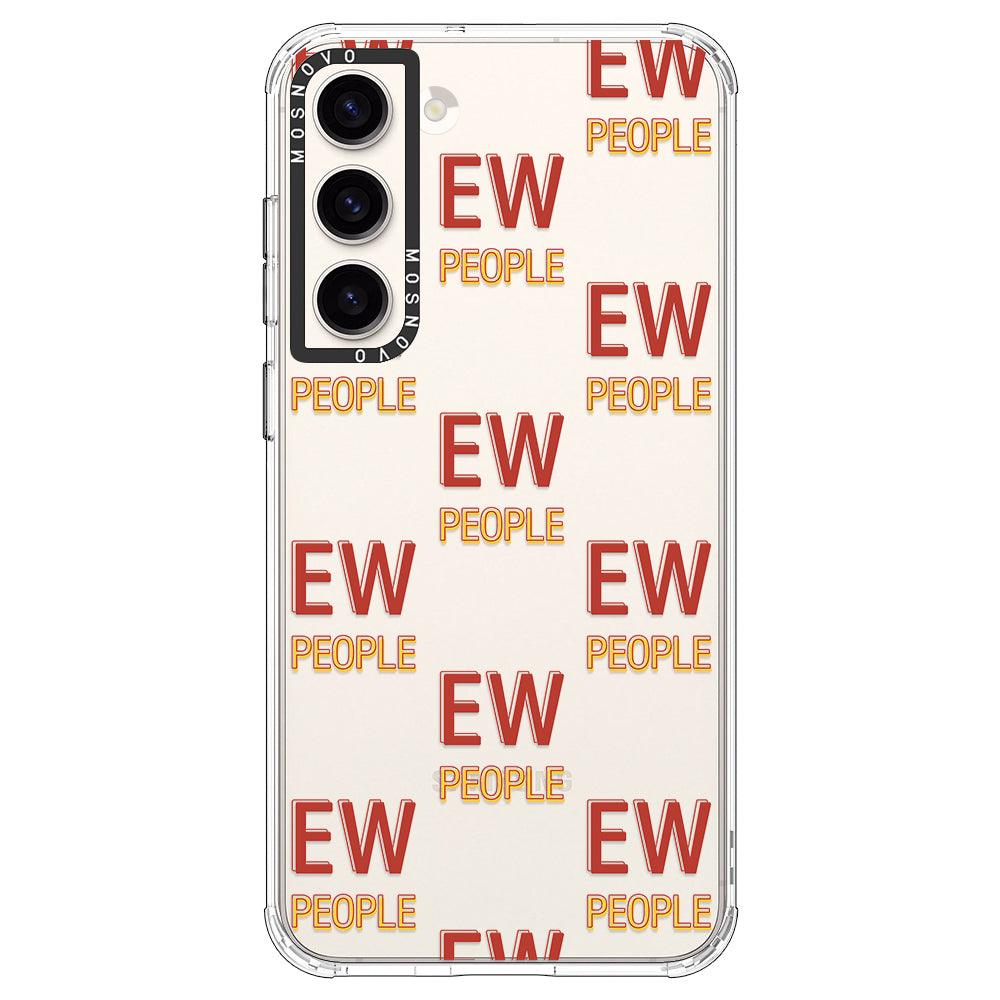 EW People Phone Case - Samsung Galaxy S23 Case - MOSNOVO