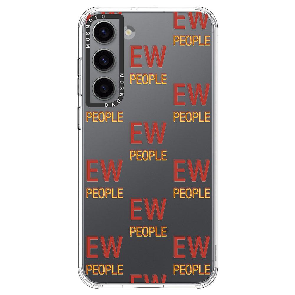 EW People Phone Case - Samsung Galaxy S23 Case - MOSNOVO