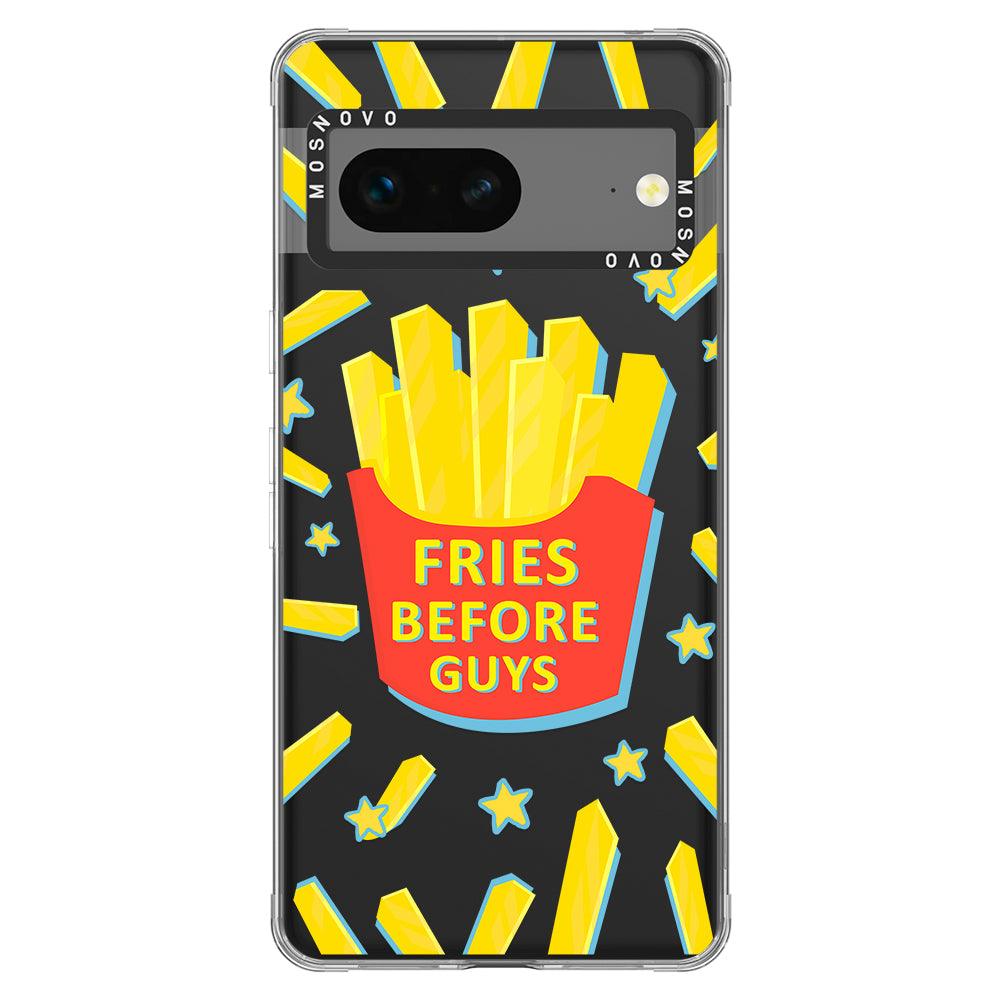 Fries Before Guys Phone Case - Google Pixel 7 Case - MOSNOVO