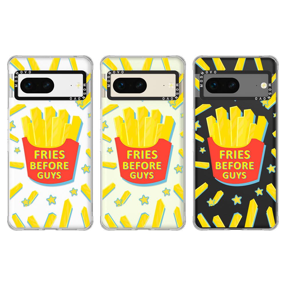 Fries Before Guys Phone Case - Google Pixel 7 Case - MOSNOVO