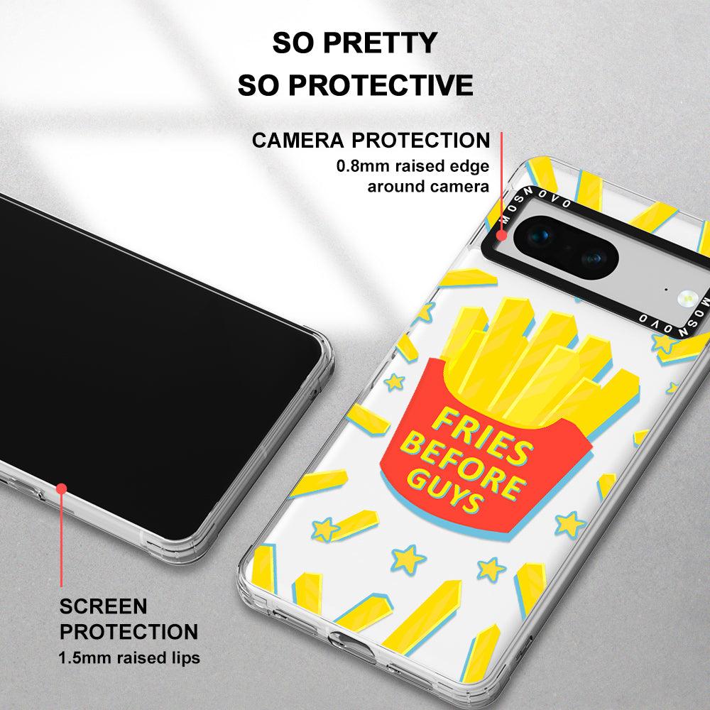 Fries Before Guys Phone Case - Google Pixel 7 Case - MOSNOVO