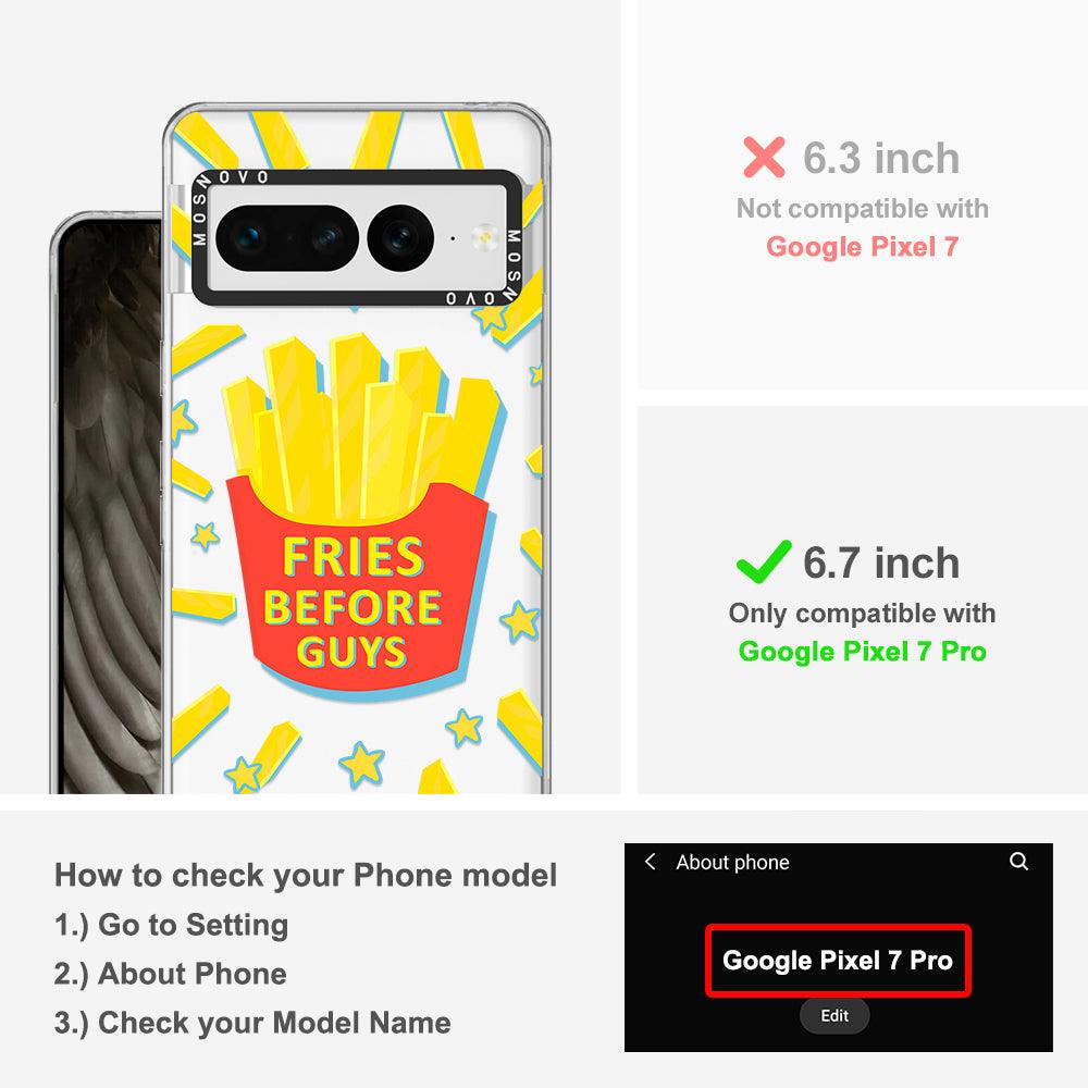 Fries Before Guys Phone Case - Google Pixel 7 Pro Case